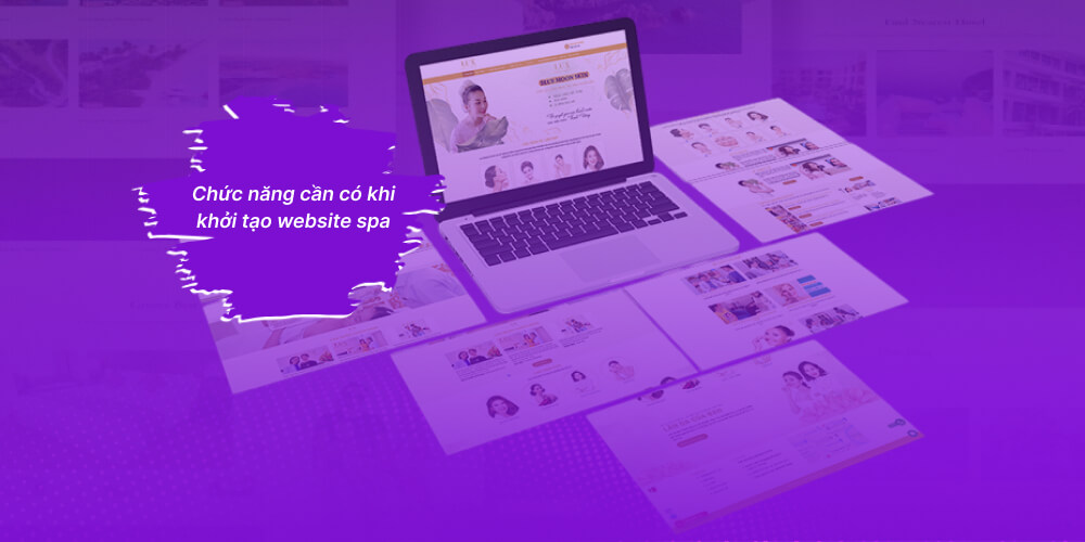 Chức năng cần khi thiết kế website Spa Thẩm mỹ