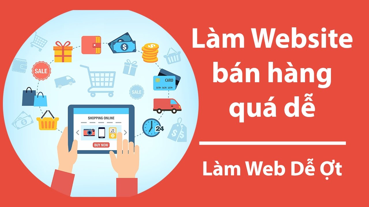 Tổng hợp các cách thiết kế website bán hàng miễn phí, nhanh chóng